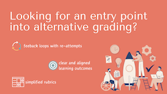 A graphic title "Looking for an entry point into alternative grading?"